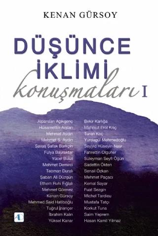 Düşünce İklimi Konuşmaları - I -