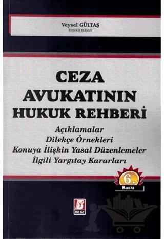 Ceza Avukatının Hukuk Rehberi