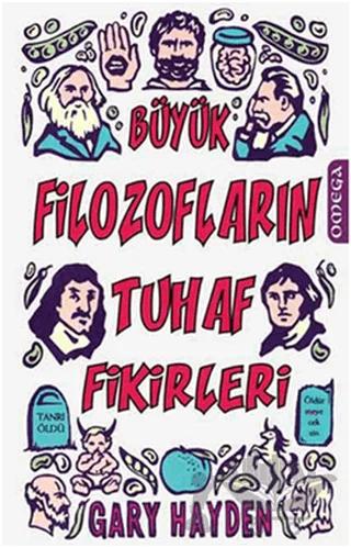 Büyük Filozofların Tuhaf Fikirleri