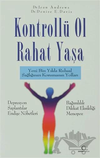 Kontrollü Ol Rahat Yaşa