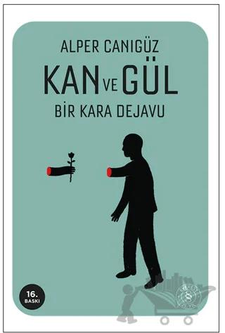 Kan ve Gül