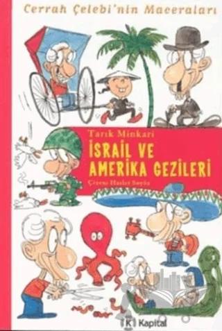 İsrail ve Amerika Gezileri Cerrah Çelebi’nin Maceraları
