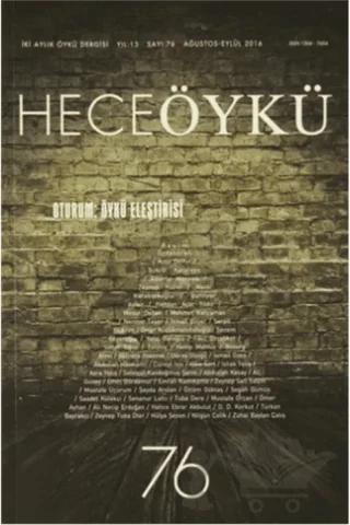 Hece Öykü Dergisi Sayı: 76 Ağustos-Eylül 2016