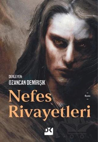 Nefes Rivayetleri