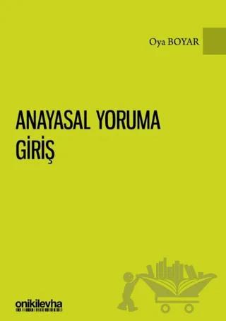 Anayasal Yoruma Giriş