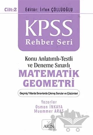 KPSS Rehber Seri - Matematik Geometri Cilt: 2
