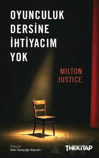 Oyunculuk Dersine İhtiyacım Yok