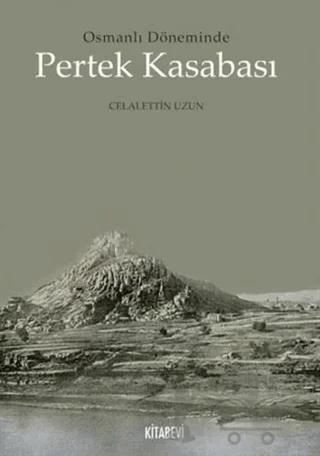 Osmanlı Döneminde Pertek Kasabası