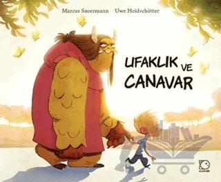 Ufaklık ve Canavar