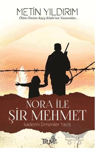 Nora ile Şir Mehmet
