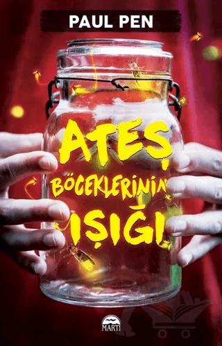 Ateş Böceklerinin Işığı