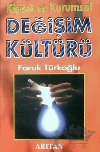 Kişisel ve Kurumsal Değişim Kültürü