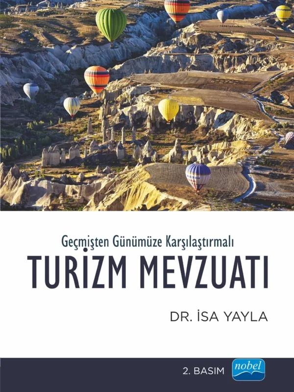 Geçmişten Günümüze Karşılaştırmalı TURİZM MEVZUATI