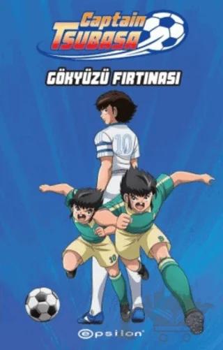 Captain Tsubasa: Gökyüzü Fırtınası