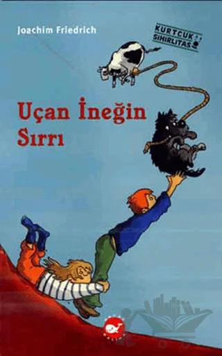 Uçan İneğin Sırrı
