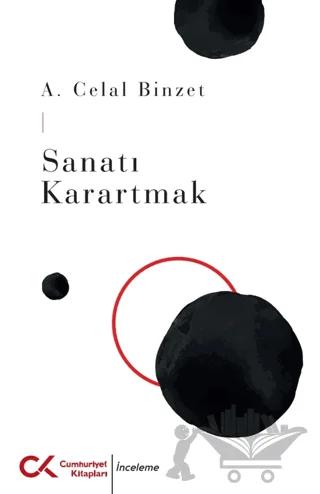 Sanatı Karartmak