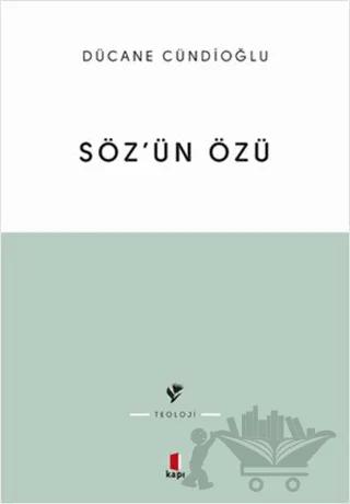 Söz’ün Özü