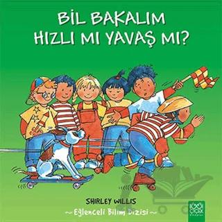 Bil Bakalım Hızlı mı Yavaş mı?