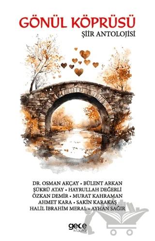 Gönül Köprüsü Şiir Antolojisi