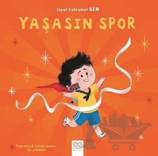 Yaşasın Spor - Süper Kahraman Ben