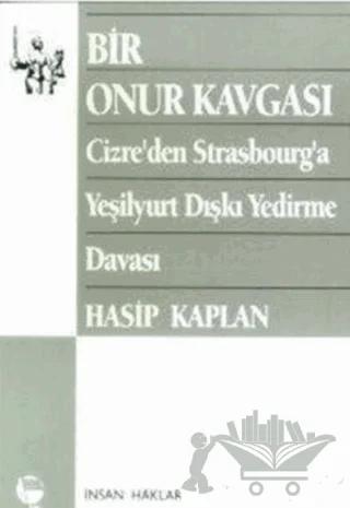 Bir Onur Kavgası