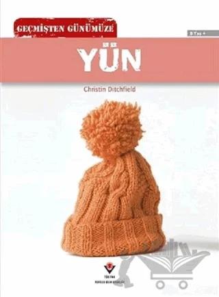 Geçmişten Günümüze - Yün