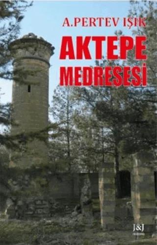 Aktepe Medresesi