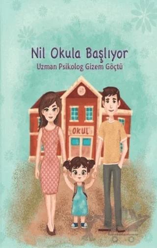 Nil Okula Başlıyor