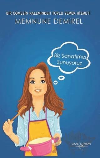 Biz Sanatımızı Sunuyoruz