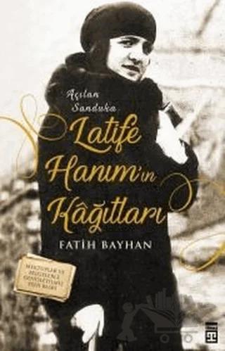 Latife Hanım'ın Kağıtları