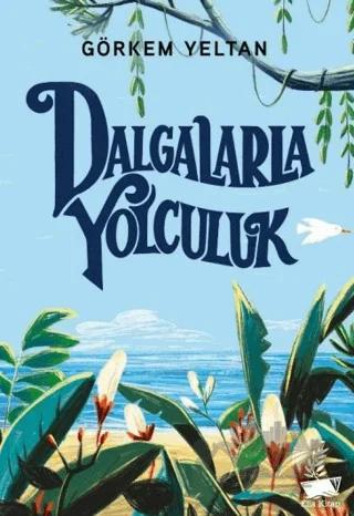 Dalgalarla Yolculuk