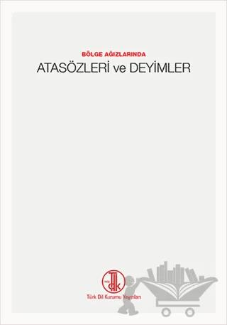 Atasözleri ve Deyimler