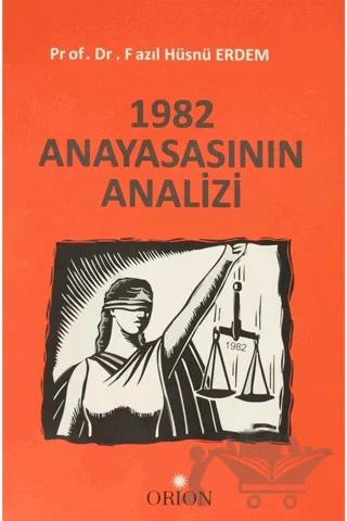 1982 Anayasasının Analizi