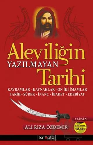 Aleviliğin Yazılmayan Tarihi