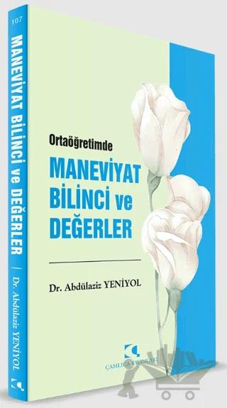 Ortaöğretimde Maneviyat Bilinci ve Değerler