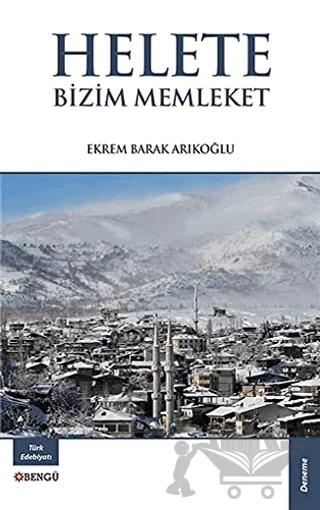 Helete Bizim Memleket
