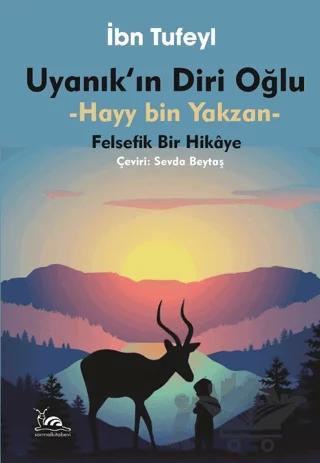 Uyanık'ın Diri Oğlu - Hayy İbn Yakzan