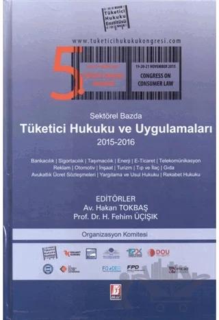 Sektörel Bazda Tüketici Hukuku ve Uygulamaları - 5
