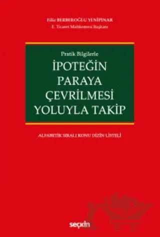 İpoteğin Paraya Çevrilmesi Yoluyla Takip
