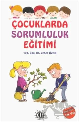 Çocuklarda Sorumluluk Eğitimi