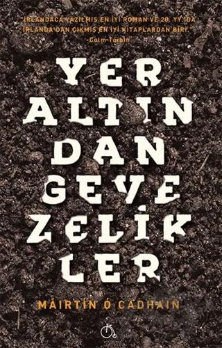 Yeraltından Gevezelikler