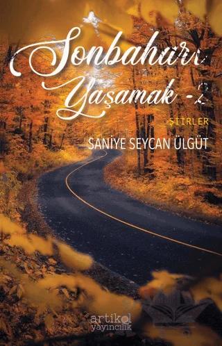 Sonbaharı Yaşamak - 2
