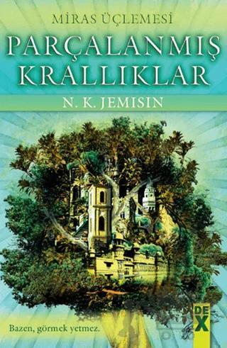 Parçalanmış Krallıklar - Miras Üçlemesi 2