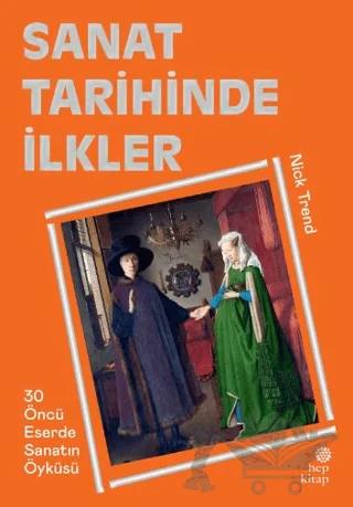 Sanat Tarihinde İlkler