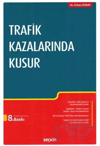 Trafik Kazalarında Kusur
