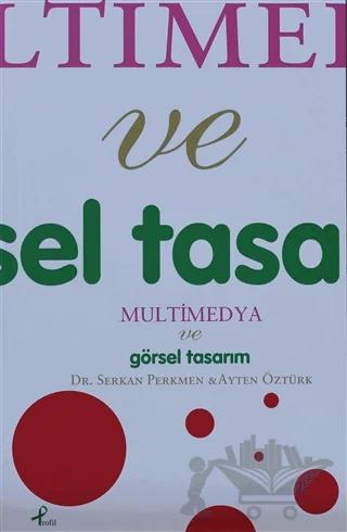 Multimedya ve Görsel Tasarım
