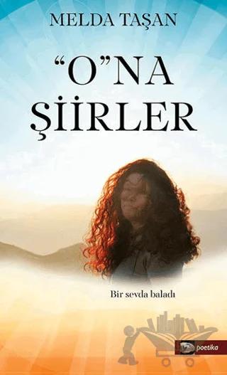 O'na Şiirler