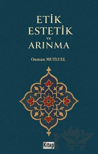 Etik Estetik ve Arınma