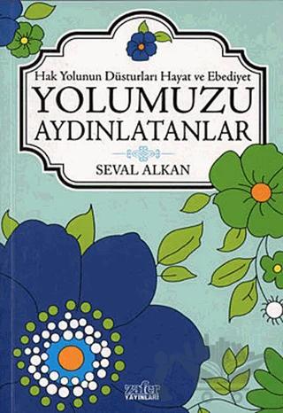 Yolumuzu Aydınlatanlar