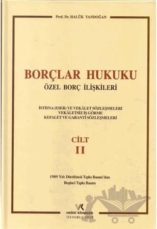Borçlar Hukuku Özel Borç İlişkileri Cilt: 2